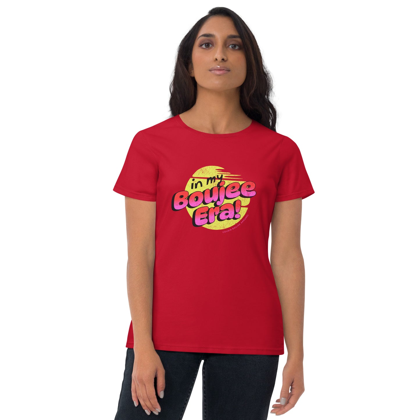 Boujee Era Women's short sleeve t-shirt