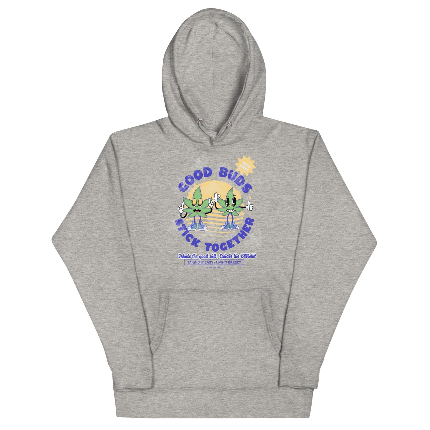 Good Buds Stick Together Unisex Hoodie