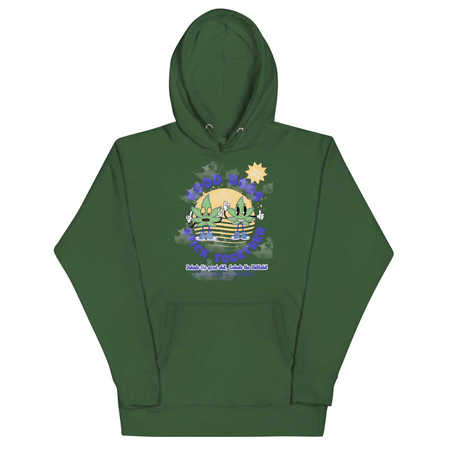Good Buds Stick Together Unisex Hoodie