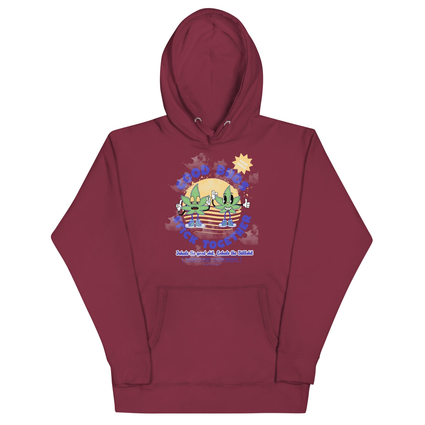 Good Buds Stick Together Unisex Hoodie